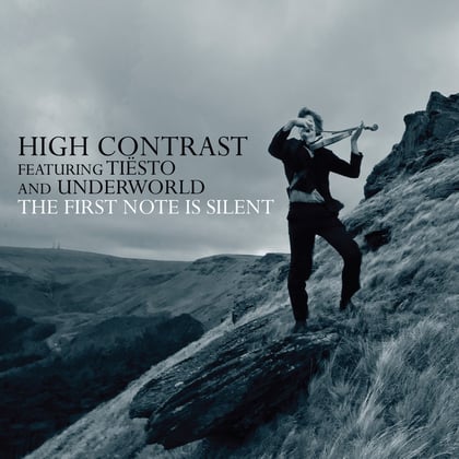 The First Note Is Silent (feat. Tiësto & Underworld) album by High Contrast - Drum and Bass Cover Art