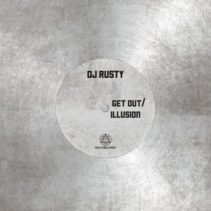 Get Out / Illusion album by DJ Rusty - Drum and Bass Cover Art