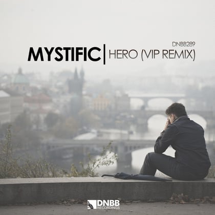 Hero (VIP Mix) album by Mystific - Drum and Bass Cover Art
