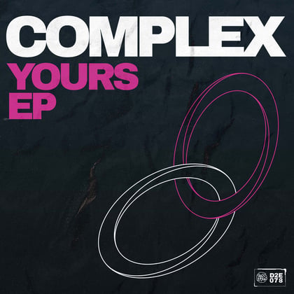 Yours album by Complex - Drum and Bass Cover Art