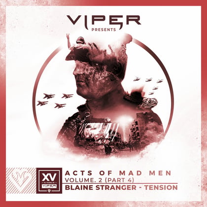 Tension (Acts of Mad Man, Vol. 2 - Pt. 4) album by Blaine Stranger - Drum and Bass Cover Art