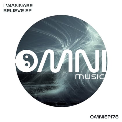 Believe EP album by I Wannabe - Drum and Bass Cover Art