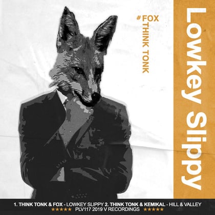 Lowkey Slippy / Hill & Valley album by Think Tonk, Fox & Kemikal - Drum and Bass Cover Art