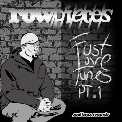 Fast Love Tunes Pt. 1 album by Rowpieces - Drum and Bass Cover Art
