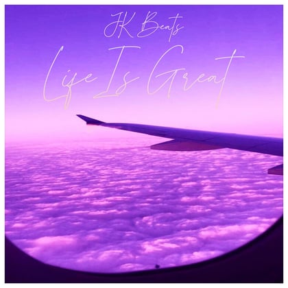 Life Is Great album by JK Beats - Drum and Bass Cover Art