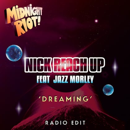 Dreaming album by Nick Reach Up - Drum and Bass Cover Art