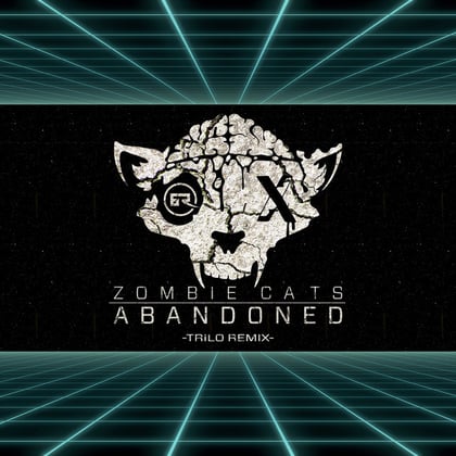 Abandoned (Trilo Remix) album by Zombie Cats - Drum and Bass Cover Art
