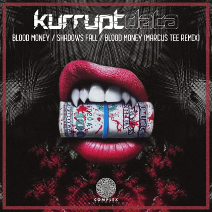 Blood Money album by Kurruptdata - Drum and Bass Cover Art