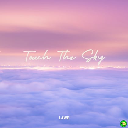 Touch the Sky album by LAWE - Drum and Bass Cover Art