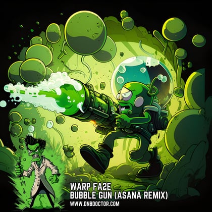 Bubble Gun (Asana Remix) album by Warp Fa2e - Drum and Bass Cover Art