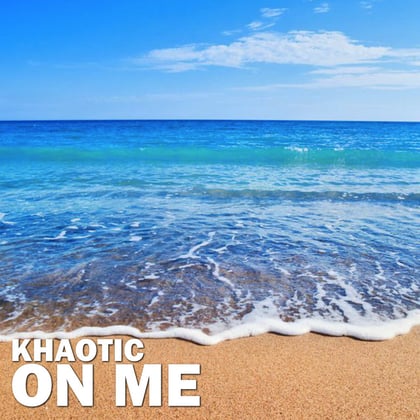 On Me album by Khaotic - Drum and Bass Cover Art