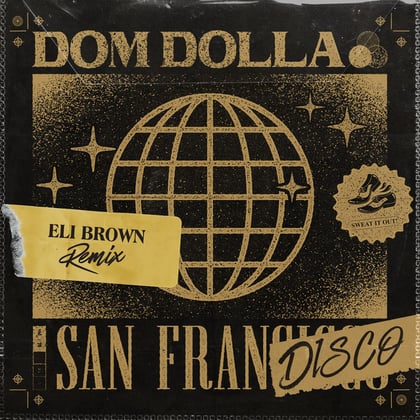 San Frandisco (Eli Brown Remix) album by Sub Focus, Dom Dolla & Eli Brown - Drum and Bass Cover Art