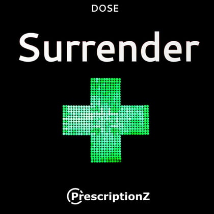 Surrender album by Dose - Drum and Bass Cover Art