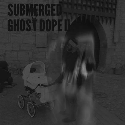 Ghost Dope II album by Submerged & VLTRN - Drum and Bass Cover Art