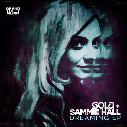 Dreaming album by Sola & Sammie Hall - Drum and Bass Cover Art