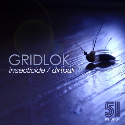 Insecticide / Dirtball album by Gridlok - Drum and Bass Cover Art