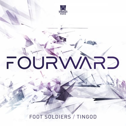 Foot Soldiers / Tingod album by Fourward - Drum and Bass Cover Art