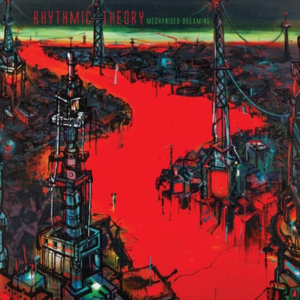 Mechanised Dreaming album by Rhythmic Theory - Drum and Bass Cover Art