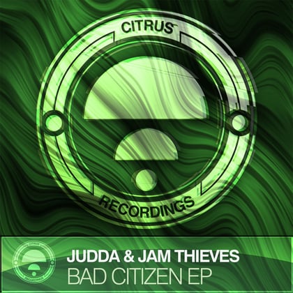 Bad Citizen EP album by Jam Thieves & Judda - Drum and Bass Cover Art