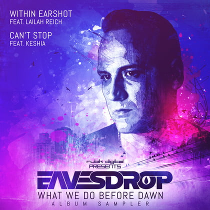 What We Do Before Dawn Album Sampler album by Eavesdrop - Drum and Bass Cover Art