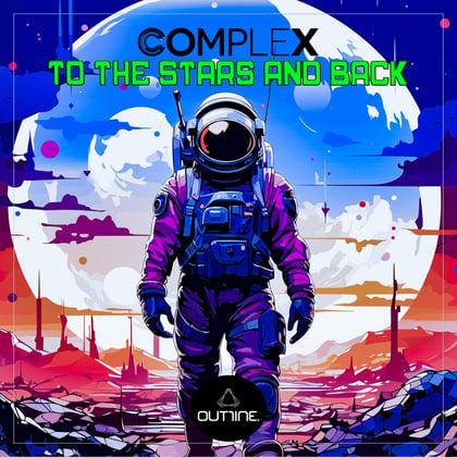 To The Stars And Back album by Complex - Drum and Bass Cover Art
