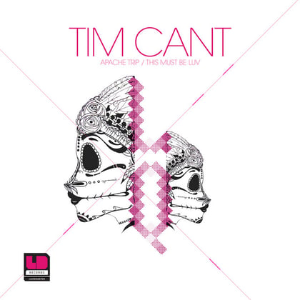 Apache Trip / This Must Be Love album by Tim Cant - Drum and Bass Cover Art