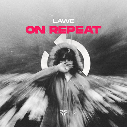 On Repeat album by LAWE - Drum and Bass Cover Art