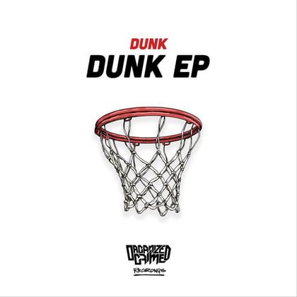 Dunk EP album by Dunk - Drum and Bass Cover Art