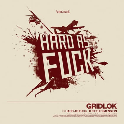 Hard As Fuck / Fifth Dimension album by Gridlok - Drum and Bass Cover Art