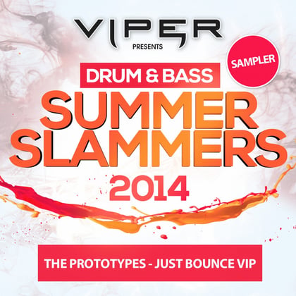 Just Bounce VIP (Drum & Bass Summer Slammers: 2014 Sampler) album by The Prototypes - Drum and Bass Cover Art