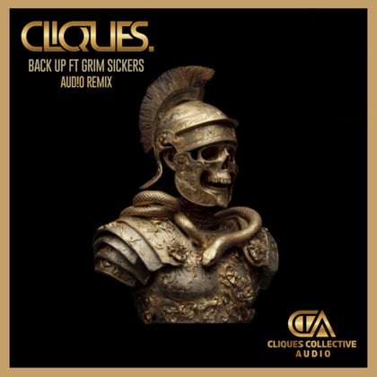BACK UP (AUDIO REMIX) album by CLIQUES., Audio & Grim Sickers - Drum and Bass Cover Art
