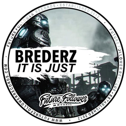 It Is Just album by Brederz & ENA - Drum and Bass Cover Art