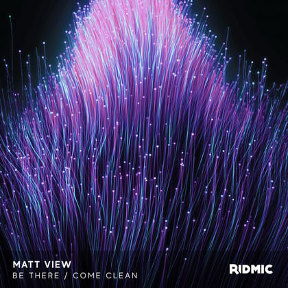 Be There / Come Clean album by Matt View - Drum and Bass Cover Art