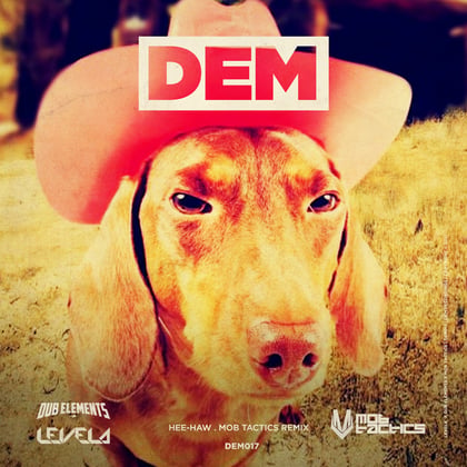 Hee-Haw (Mob Tactics Remix) album by Dub Elements, Levela & Mob Tactics - Drum and Bass Cover Art