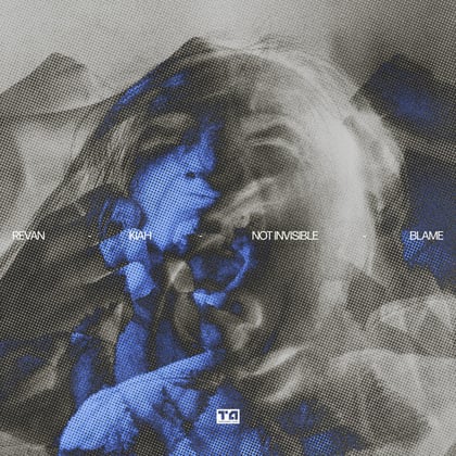 Not Invisible / Blame album by Revan & KIAH - Drum and Bass Cover Art