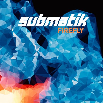 Firefly album by Submatik - Drum and Bass Cover Art