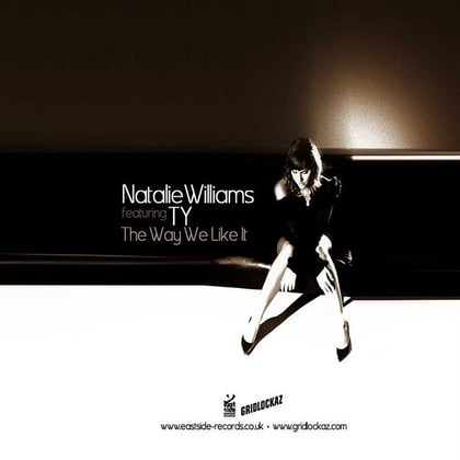 The Way We Like It Featuring Ty and Eska album by Natalie Williams - Drum and Bass Cover Art