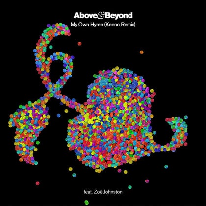 My Own Hymn (Keeno Remix) album by Keeno, Above & Beyond & Zoë Johnston - Drum and Bass Cover Art