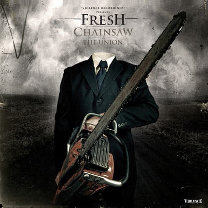 Chainsaw / The Union album by DJ Fresh - Drum and Bass Cover Art