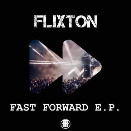 Fast Forward E.P. album by Flixton - Drum and Bass Cover Art