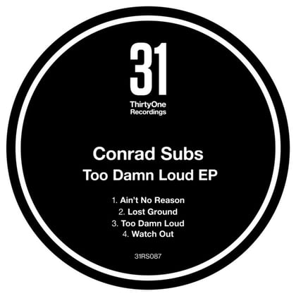 Too Damn Loud EP album by Conrad Subs - Drum and Bass Cover Art