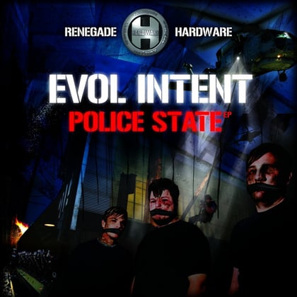 Police State album by Evol Intent - Drum and Bass Cover Art