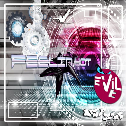 Feelin Hot album by Evil E - Drum and Bass Cover Art