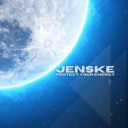 Protect your Energy album by Jenske - Drum and Bass Cover Art