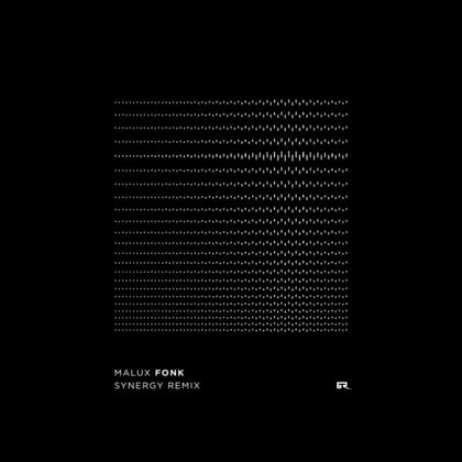 Fonk (Synergy Remix) album by Malux - Drum and Bass Cover Art