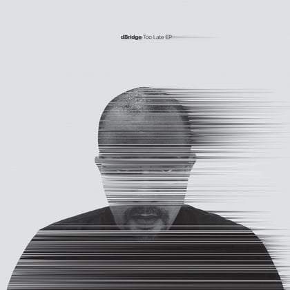 Too Late EP album by dBridge - Drum and Bass Cover Art