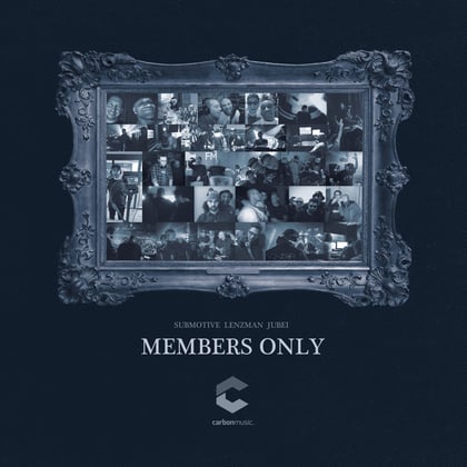 Members Only album by Submotive, Lenzman & Jubei - Drum and Bass Cover Art