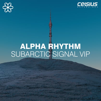 Subarctic Signal VIP album by Alpha Rhythm - Drum and Bass Cover Art