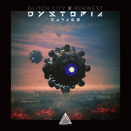 Dystopia / Savage album by Glitch City - Drum and Bass Cover Art