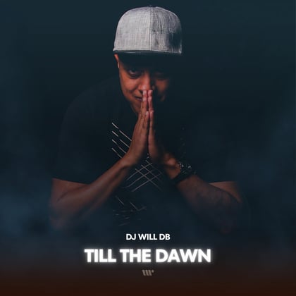 Till the Dawn album by DJ Will DB - Drum and Bass Cover Art